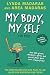 My Body, My Self for Boys, Revised Third Edition (What's Happening to My Body?)