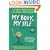 My Body, My Self for Boys, Revised Third Edition (What's Happening to My Body?)
