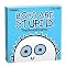 Boys Are Stupid Board Game