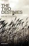 The two destinies