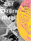 The Guin Saga Manga: The Seven Magi, Volume 1 (v. 1)