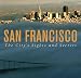 San Francisco: The City's Sights and Secrets