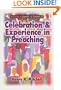 Celebration and Experience in Preaching: Revised Edition