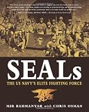 Seals: The US Navy's Elite Fighting Force (General Military)