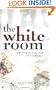 The White Room