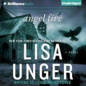 Angel Fire: Lydia Strong, Book 1 | [Lisa Unger]
