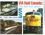 VIA Rail Canada: The first five years
