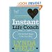 Instant Life Coach: 200 Brilliant Ways to be Your Best