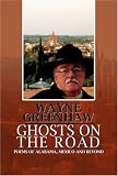 Ghosts On The Road