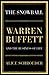 THE SNOWBALL: Warren Buffett and the Business of Life