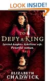 To Defy a King