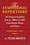 The Symphonic Repertoire, Volume III, Part B: The European Symphony from ca. 1800 to ca. 1930: Great Britain, Russia, and France