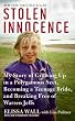Stolen Innocence: My Story of Growing Up in a Polygamous Sect, Becoming a Teenage Bride, and Breaking Free of Warren Jeffs