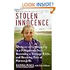 Stolen Innocence: My Story of Growing Up in a Polygamous Sect, Becoming a Teenage Bride, and Breaking Free of Warren Jeffs
