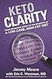Keto Clarity: Your Definitive Guide to the Benefits of a Low-Carb, High-Fat Diet