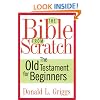 The Bible from Scratch: The Old Testament for Beginners