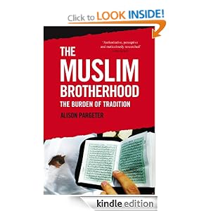 The Muslim Brotherhood: the Burden of Tradition [Kindle Edition] book