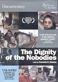 The Dignity of the Nobodies