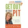 Get Out of That Pit: Straight Talk about God's Deliverance
