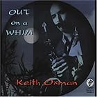 Out On A Whim by Keith Oxman