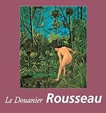 Le Douanier Rousseau (Temporis Series) (French Edition)