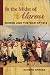 In the Midst of Alarms: The Untold Story of Women in the War of 1812