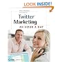 Twitter Marketing: An Hour a Day