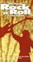 Guitar Heroes: The History of Rock 'n' Roll: Volume 7