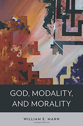 God, Modality, and Morality
