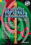 Produkt-Bild: Die sch&ouml;nsten Popsongs f&uuml;r Alt-Blockfl&ouml;te: 12 Pop-Hits. Band 4. 1-2 Alt-Blockfl&ouml;ten. Ausgabe mit CD.