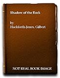 Shadow of the rock : the fourth Paul Dexter story
