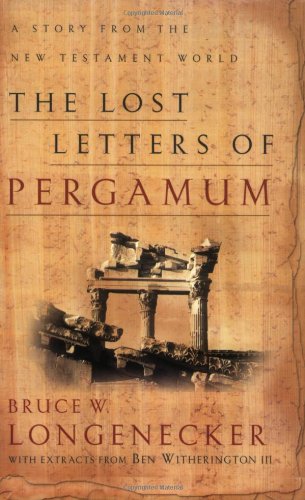 Lost Letters of Pergamum, The: A Story from the New Testament World