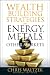 Wealth Building Strategies in Energy, Metals and Other Markets