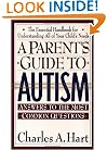 A Parent'S Guide To Autism: A Parents Guide To Autism