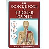 The Concise Book of Trigger Points, Revised Edition