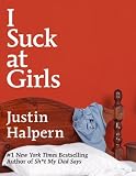 I Suck at Girls