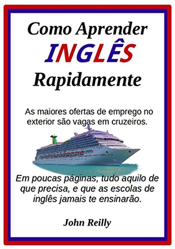 Como Aprender Ingles Rapidamente (Portuguese Edition)