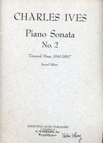 Charles Ives: Piano Sonata No. 2, 