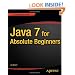Java 7 for Absolute Beginners (For Absolute Beginners Apress)