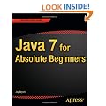 Java 7 for Absolute Beginners
