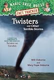 Magic Tree House Fact Tracker #8: Twisters and Other Terrible Storms: A Nonfiction Companion to Magic Tree House #23: Twister on Tuesday