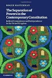 The Separation of Powers in the Contemporary Constitution: Judicial Competence and Independence in the United Kingdom