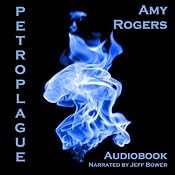 Petroplague | [Amy Rogers]