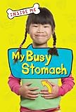 My busy stomach