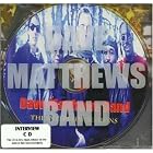 Click here to buy Interview Sessions by  Dave Matthews Band .