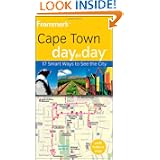 Frommer's Cape Town Day by Day (Frommer's Day by Day - Pocket) by Lizzie Williams