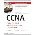 CCNA Cisco Certified Network Associate Study Guide, includes CD-ROM: Exam 640-802