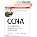 CCNA Cisco Certified Network Associate Study Guide, includes CD-ROM: Exam 640-802