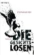 Die Gesichtslosen: Thriller