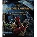 The Golden Labyrinth: The Unique Films of Guillermo Del Toro